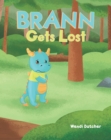 Image for Brann Gets Lost