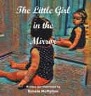 Image for The Little Girl in the Mirror