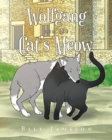 Image for Wolfgang and the Cat&#39;s Meow