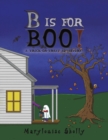 Image for B is for Boo!