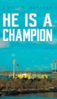 Image for He is a champion