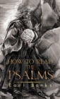 Image for How to read the Psalms