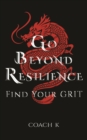 Image for Go beyond resilience
