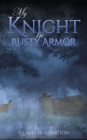Image for My knight in rusty armor