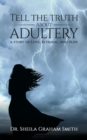 Image for Tell the Truth About Adultery
