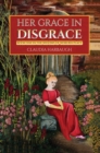 Image for Her Grace in Disgrace