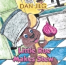 Image for Little rue makes stew