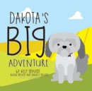 Image for Dakota&#39;s Big Adventure