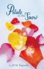 Image for Petals in the Snow