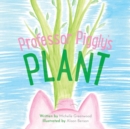 Image for Professor Piggly&#39;s Plant