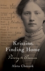 Image for Kristine, Finding Home : Norway to America