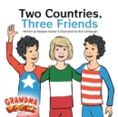 Image for Two Countries, Three Friends