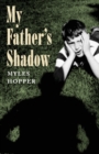 Image for My Father&#39;s Shadow