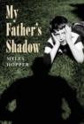 Image for My Father&#39;s Shadow