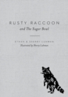 Image for Rusty Raccoon and The Sugar Bowl