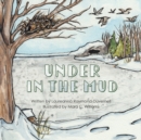 Image for Under in the Mud