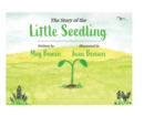 Image for The Story of the Little Seedling