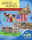 Image for Our Town Series Featuring Simon and Sophia : Churches, Schools, and Children