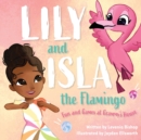 Image for Lily and Isla the Flamingo : Fun and Games at Grammy&#39;s House