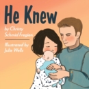 Image for He Knew