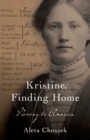 Image for Kristine, Finding Home: Norway to America