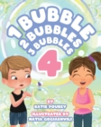 Image for 1 Bubble 2 Bubbles 3 Bubbles 4
