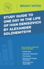 Image for Study Guide to One Day in the Life of Ivan Denisovich by Alexander Solzhenitsyn