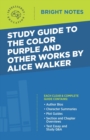 Image for Study Guide to The Color Purple and Other Works by Alice Walker