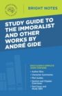 Image for Study Guide to The Immoralist and Other Works by Andre Gide