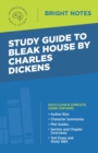 Image for Study Guide to Bleak House by Charles Dickens.