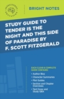 Image for Study Guide to Tender Is the Night and This Side of Paradise by F. Scott Fitzgerald