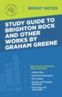 Image for Study Guide to Brighton Rock and Other Works by Graham Greene