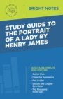Image for Study Guide to The Portrait of a Lady by Henry James