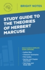 Image for Study Guide to the Theories of Herbert Marcuse.