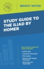 Image for Study Guide to The Iliad by Homer