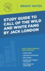 Image for Study Guide to Call of the Wild and White Fang by Jack London