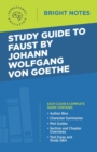 Image for Study Guide to Faust by Johann Wolfgang von Goethe