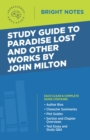 Image for Study Guide to Paradise Lost and Other Works by John Milton.