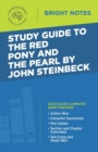 Image for Study Guide to The Red Pony and The Pearl by John Steinbeck