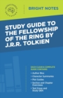 Image for Study Guide to The Fellowship of the Ring by JRR Tolkien