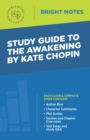 Image for Study Guide to The Awakening by Kate Chopin.