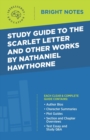 Image for Study Guide to The Scarlet Letter and Other Works by Nathaniel Hawthorne