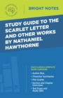 Image for Study Guide to The Scarlet Letter and Other Works by Nathaniel Hawthorne.