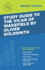 Image for Study Guide to The Vicar of Wakefield by Oliver Goldsmith