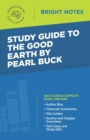 Image for Study Guide to The Good Earth by Pearl Buck