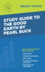 Image for Study Guide to The Good Earth by Pearl Buck.