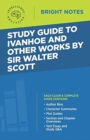 Image for Study Guide to Ivanhoe and Other Works by Sir Walter Scott