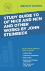 Image for Study Guide to Of Mice and Men and Other Works by John Steinbeck