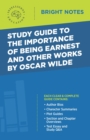 Image for Study Guide to The Important of Being Earnest and Other Works by Oscar Wilde.
