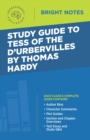 Image for Study Guide to Tess of d&#39;Urbervilles by Thomas Hardy.